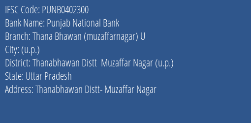 Punjab National Bank Thana Bhawan Muzaffarnagar U Branch, Branch Code 402300 & IFSC Code Punb0402300