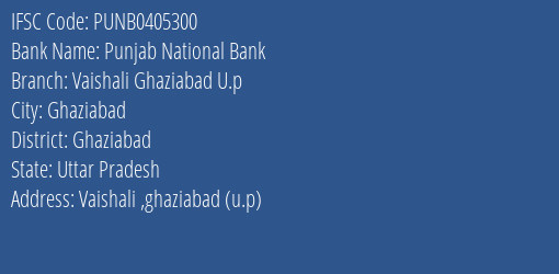 Punjab National Bank Vaishali Ghaziabad U.p Branch IFSC Code