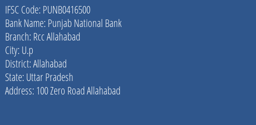 Punjab National Bank Rcc Allahabad Branch Allahabad IFSC Code PUNB0416500