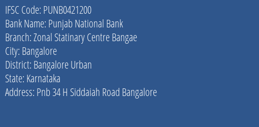 Punjab National Bank Zonal Statinary Centre Bangae Branch, Branch Code 421200 & IFSC Code PUNB0421200