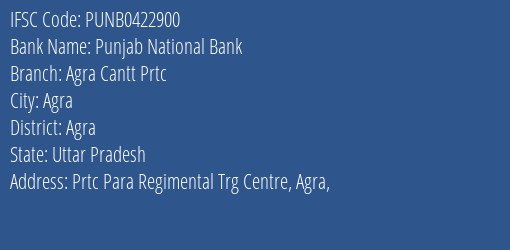 Punjab National Bank Agra Cantt Prtc Branch, Branch Code 422900 & IFSC Code Punb0422900