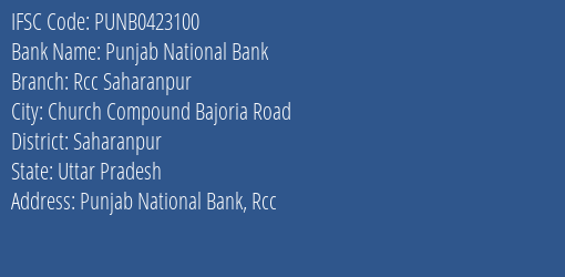 Punjab National Bank Rcc Saharanpur Branch Saharanpur IFSC Code PUNB0423100