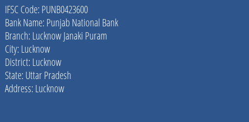 Punjab National Bank Lucknow Janaki Puram Branch Lucknow IFSC Code PUNB0423600