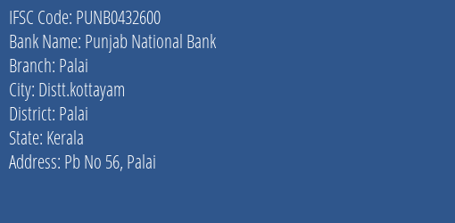 Punjab National Bank Palai Branch Palai IFSC Code PUNB0432600