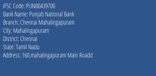 Punjab National Bank Chennai Mahalingapuram Branch, Branch Code 439700 & IFSC Code PUNB0439700