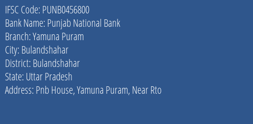 Punjab National Bank Yamuna Puram Branch Bulandshahar IFSC Code PUNB0456800