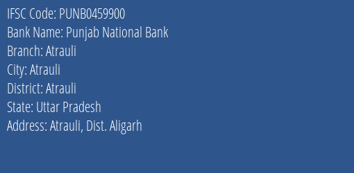 Punjab National Bank Atrauli Branch Atrauli IFSC Code PUNB0459900