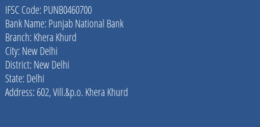 Punjab National Bank Khera Khurd Branch New Delhi IFSC Code PUNB0460700