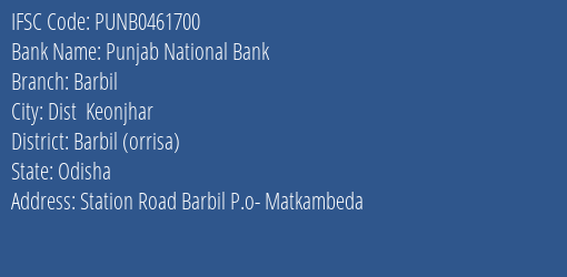 Punjab National Bank Barbil Branch Barbil Orrisa IFSC Code PUNB0461700