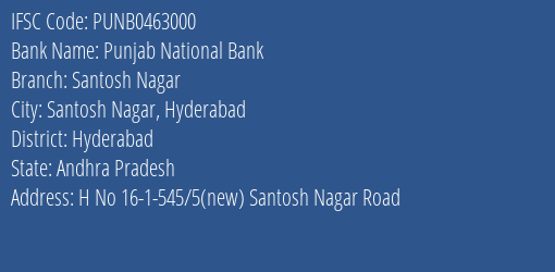 Punjab National Bank Santosh Nagar Branch, Branch Code 463000 & IFSC Code PUNB0463000