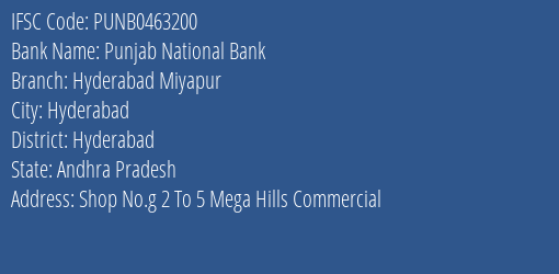 Punjab National Bank Hyderabad Miyapur Branch, Branch Code 463200 & IFSC Code PUNB0463200