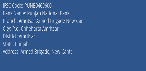 Punjab National Bank Amritsar Armed Brigade New Can Branch IFSC Code