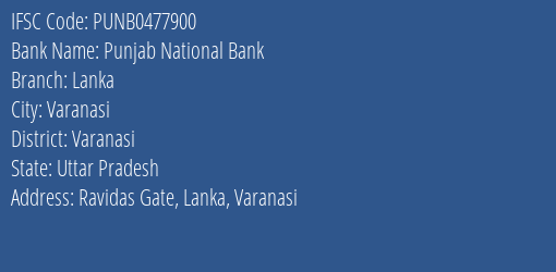Punjab National Bank Lanka Branch Varanasi IFSC Code PUNB0477900