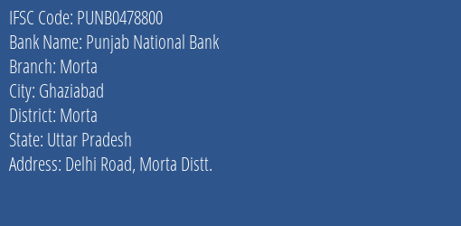 Punjab National Bank Morta Branch Morta IFSC Code PUNB0478800