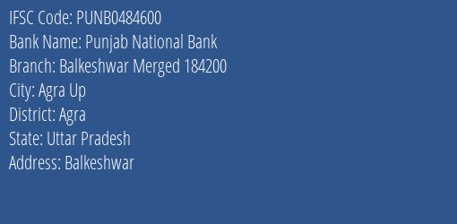 Punjab National Bank Balkeshwar Merged 184200 Branch, Branch Code 484600 & IFSC Code Punb0484600