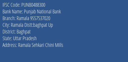 Punjab National Bank Ramala 9557537020 Branch Baghpat IFSC Code PUNB0488300