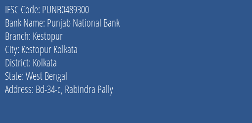 Punjab National Bank Kestopur Branch Kolkata IFSC Code PUNB0489300