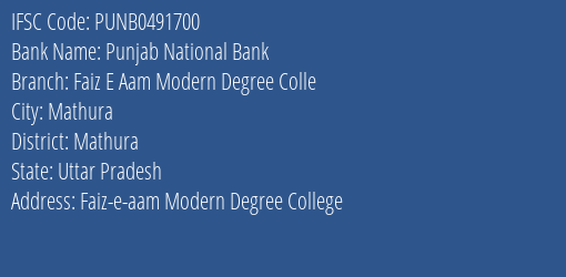 Punjab National Bank Faiz E Aam Modern Degree Colle Branch Mathura IFSC Code PUNB0491700