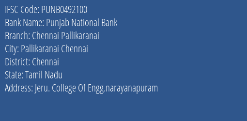 Punjab National Bank Chennai Pallikaranai Branch, Branch Code 492100 & IFSC Code PUNB0492100
