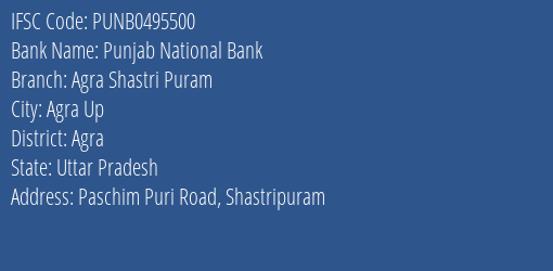 Punjab National Bank Agra Shastri Puram Branch Agra IFSC Code PUNB0495500