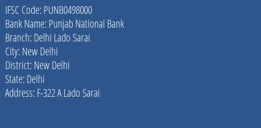 Punjab National Bank Delhi Lado Sarai Branch New Delhi IFSC Code PUNB0498000