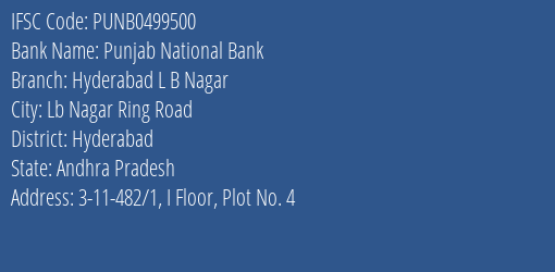 Punjab National Bank Hyderabad L B Nagar Branch, Branch Code 499500 & IFSC Code PUNB0499500