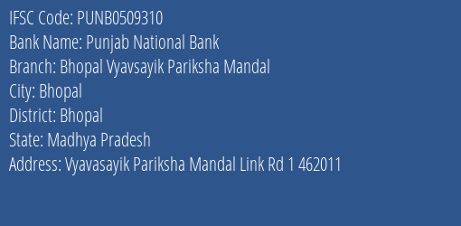 Punjab National Bank Bhopal Vyavsayik Pariksha Mandal Branch IFSC Code