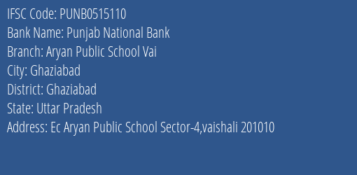 Punjab National Bank Aryan Public School Vai Branch, Branch Code 515110 & IFSC Code PUNB0515110