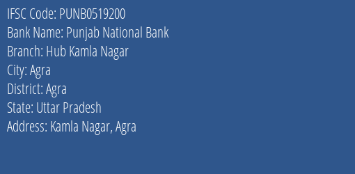 Punjab National Bank Hub Kamla Nagar Branch Agra IFSC Code PUNB0519200
