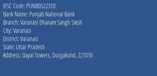 Punjab National Bank Varanasi Dharam Sangh Siksh Branch, Branch Code 522310 & IFSC Code Punb0522310
