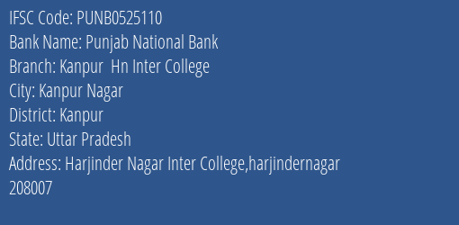 Punjab National Bank Kanpur Hn Inter College Branch Kanpur IFSC Code PUNB0525110