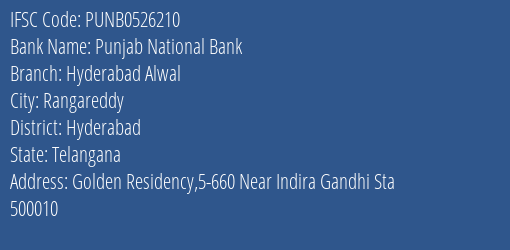 Punjab National Bank Hyderabad Alwal Branch, Branch Code 526210 & IFSC Code PUNB0526210