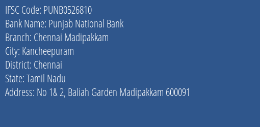Punjab National Bank Chennai Madipakkam Branch, Branch Code 526810 & IFSC Code Punb0526810