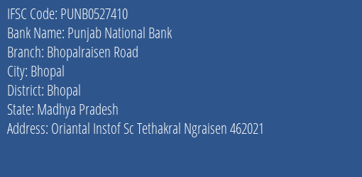 Punjab National Bank Bhopalraisen Road Branch IFSC Code