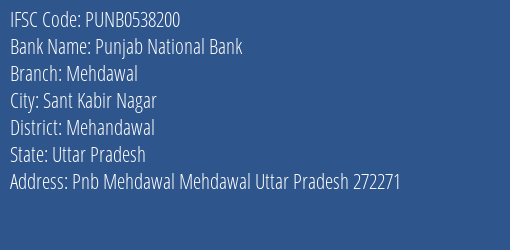 Punjab National Bank Mehdawal Branch, Branch Code 538200 & IFSC Code Punb0538200