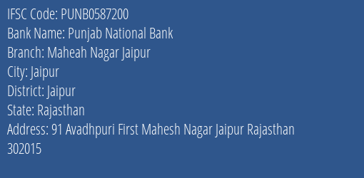 Punjab National Bank Maheah Nagar Jaipur Branch, Branch Code 587200 & IFSC Code PUNB0587200