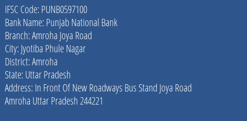 Punjab National Bank Amroha Joya Road Branch Amroha IFSC Code PUNB0597100