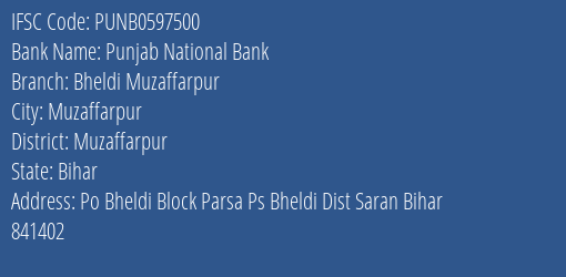 Punjab National Bank Bheldi Muzaffarpur Branch Muzaffarpur IFSC Code PUNB0597500