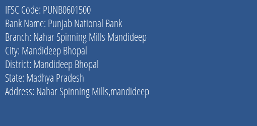 Punjab National Bank Nahar Spinning Mills Mandideep Branch IFSC Code