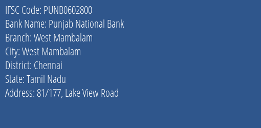 Punjab National Bank West Mambalam Branch, Branch Code 602800 & IFSC Code PUNB0602800