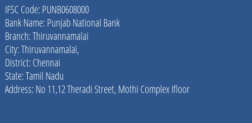 Punjab National Bank Thiruvannamalai Branch, Branch Code 608000 & IFSC Code PUNB0608000