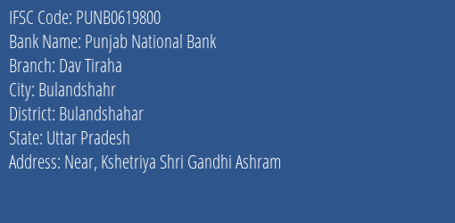Punjab National Bank Dav Tiraha Branch Bulandshahar IFSC Code PUNB0619800