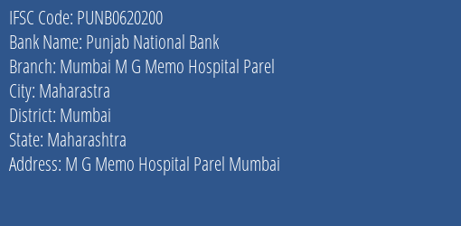 Punjab National Bank Mumbai M G Memo Hospital Parel Branch IFSC Code