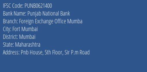Punjab National Bank Foreign Exchange Office Mumba Branch IFSC Code