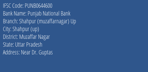 Punjab National Bank Shahpur Muzaffarnagar Up Branch Muzaffar Nagar IFSC Code PUNB0644600