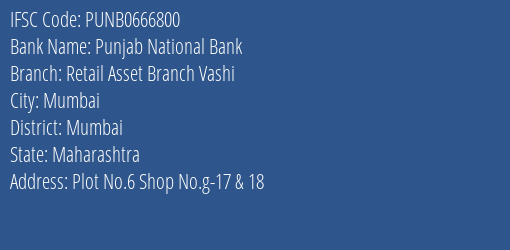 Punjab National Bank Retail Asset Branch Vashi Branch IFSC Code