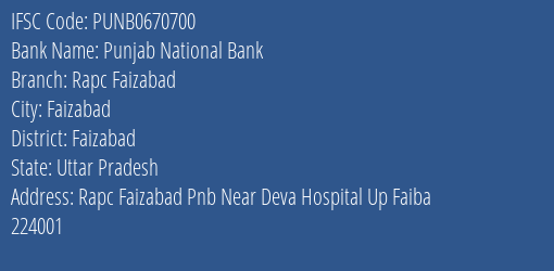 Punjab National Bank Rapc Faizabad Branch Faizabad IFSC Code PUNB0670700