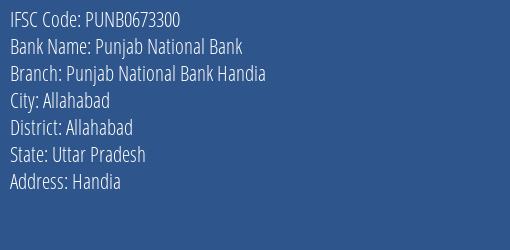 Punjab National Bank Punjab National Bank Handia Branch, Branch Code 673300 & IFSC Code Punb0673300