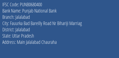 Punjab National Bank Jalalabad Branch Jalalabad IFSC Code PUNB0680400