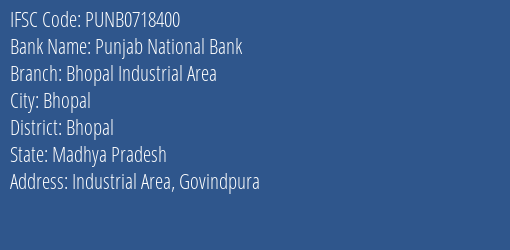 Punjab National Bank Bhopal Industrial Area Branch IFSC Code